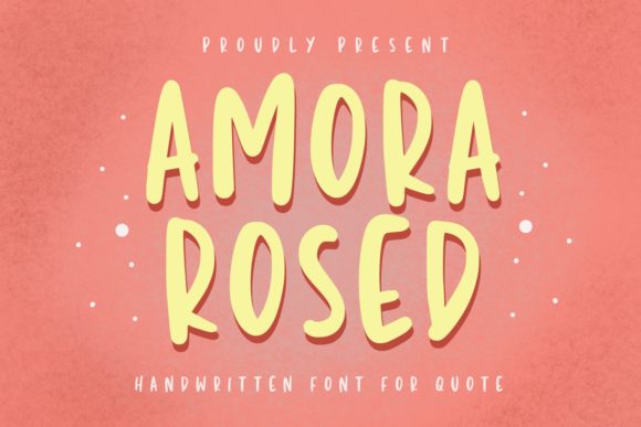 Amora Rosed: A Handwritten Font for Creative Branding