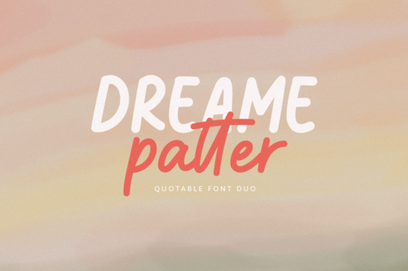 Dreame Patter: A Graceful Font for Modern Editorial Design
