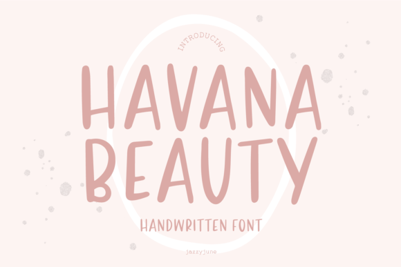 Havana Beauty Font for Campaign Creatives