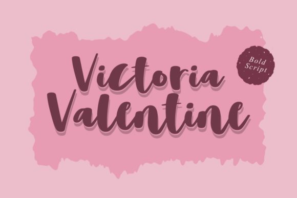 Victoria Valentine: The Font That Speaks Love in Every Campaign